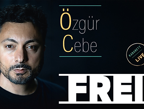 Özgür Cebe - FREI!
