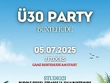 Ü30 Party Buxtehude | Studio 21 - Musikclub Buxtehude