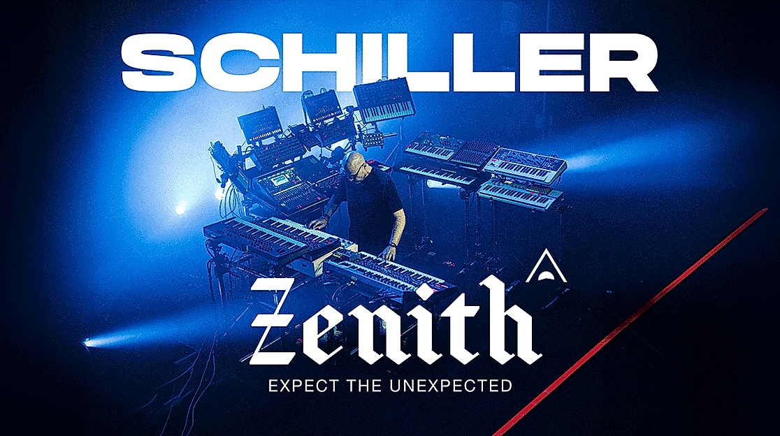 SCHILLER - ZENITH - Expect the unexpected