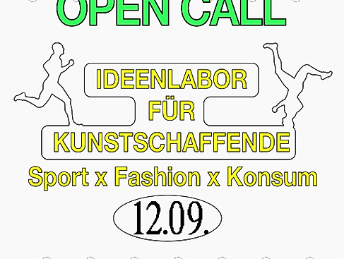 Open Call: SPORT x FASHION x KONSUM