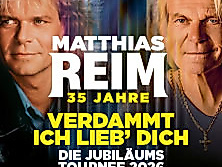MATTHIAS REIM - VERDAMMT, ICH LIEB DICH! – Die Jubiläumstournee 2026