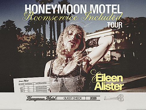 Eileen Alister - Honeymoon Motel Roomservice Included Tour 2026