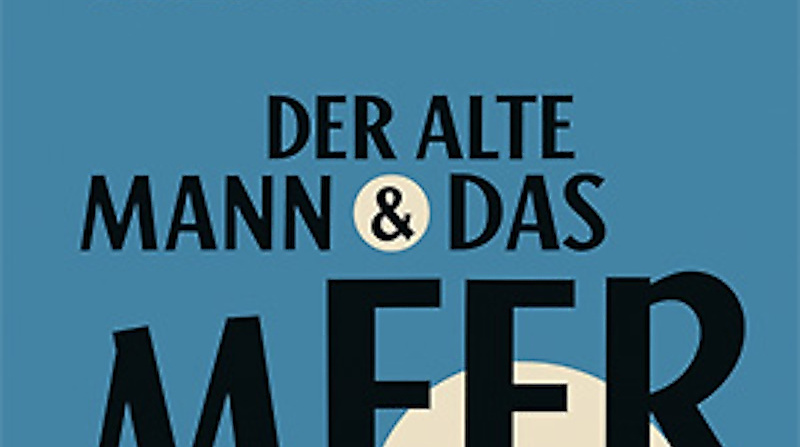 Der alte Mann und das Meer