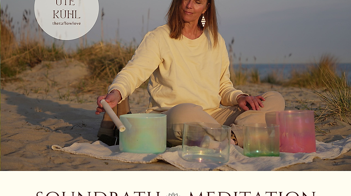 Soundbath Meditation Ute Kühl