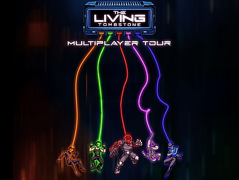 The Living Tombstone - Multiplayer Tour