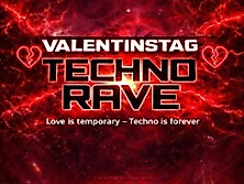 Valentinstags Rave