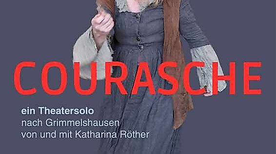 Theater: Courasche