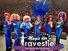 Magie der Travestie - Die Nacht der Illusionen