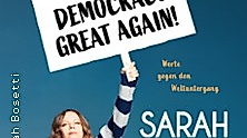 Sarah Bosetti - Make Democracy Great Again!