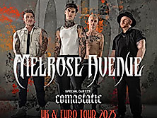 Melrose Avenue - UK & Euro Tour 2025
