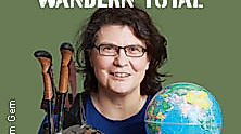 Christine Thürmer - Wandern Total - Die Welt zu Deinen Füßen