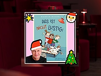 Adventslesung „Das ist nicht lustig“ ab 6 Jahren