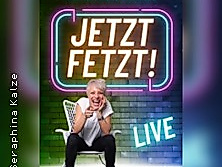 Seraphina Kalze - Jetzt Fetzt!