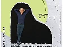 William Wahl - Nachts sind alle Tasten grau