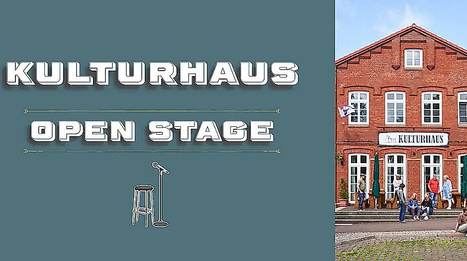Open Stage - Kulturhaus Wilster