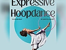 Expressive Hoopdance