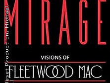 Mirage - Visions of Fleetwood Mac