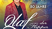 Olaf der Flipper - Wir sagen Dankeschön! 80 Jahre - Die Geburtstagstournee 2026