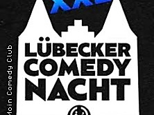 Die Lübecker Comedy Nacht XXL