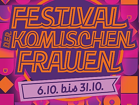 Festival der komischen Frauen
