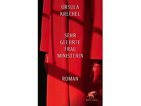 Cover Ursula Krechel: "Sehr geehrte Frau Ministerin"
