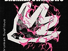 Drunken Swallows + Support: Chapter X