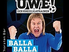 UWE! Der Kreisligatrainer - Balla Balla