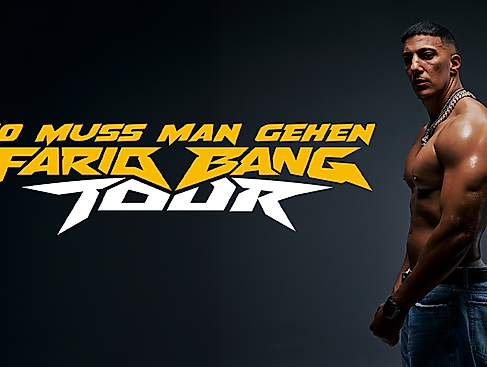 Farid Bang - So Muss Man Gehen - Tour 2026
