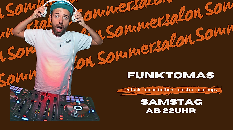 Sommersalon - Funktomas - Samstag