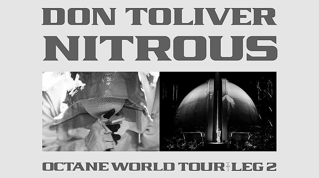 DON TOLIVER: NITROUS - OCTANE WORLD TOUR LEG 2
