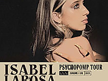 Isabel Larosa - Psychopomp Tour 2025