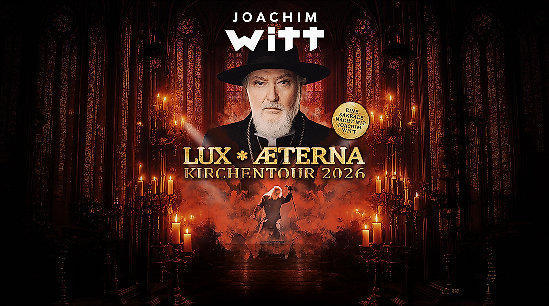 Joachim Witt - Lux Aeterna - Kirchentour 2026