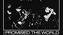 I Promised the World