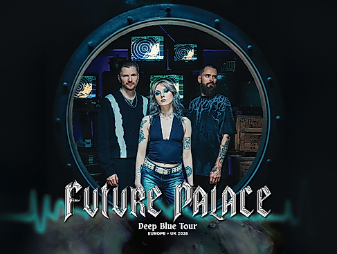 Future Palace - Deep Blue Tour 2026