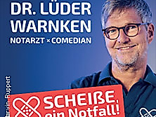 Dr. Lüder Warnken - Scheiße, ein Notfall!