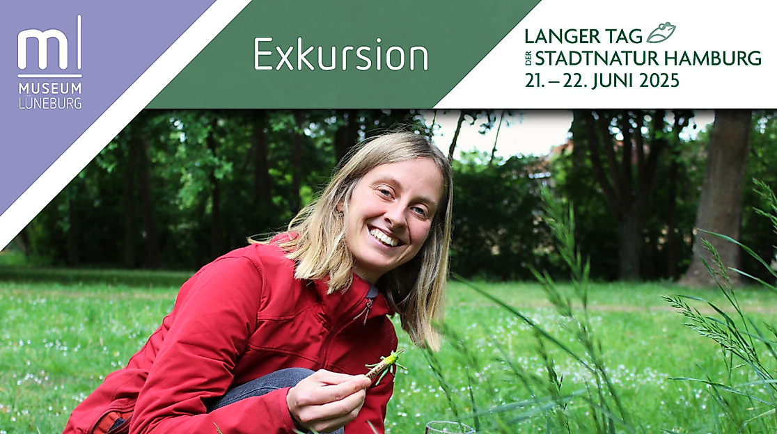 Exkursion zum Langen Tag der Stadtnatur in Lüneburg