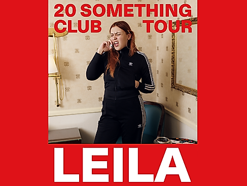 Leila - 20 Something Club Tour