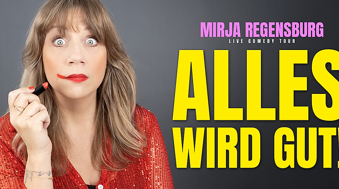 Mirja Regensburg - ALLES WIRD GUT!