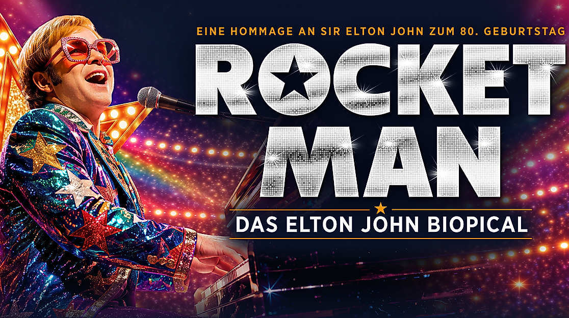 ROCKET MAN - Das Elton John Biopical