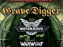Grave Digger - Legends Never Die Tour '27 + Motorjesus, Warwolf