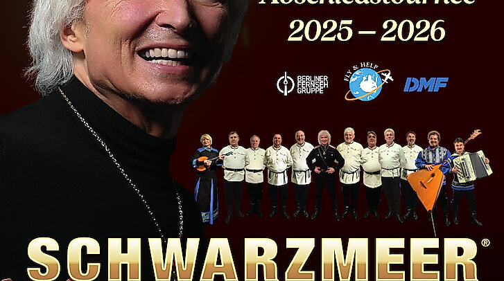 PETER ORLOFF & SCHWARZMEER KOSAKEN CHOR - DIE ABSCHIEDSTOURNEE