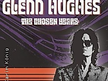 Glenn Hughes - The Chosen Years