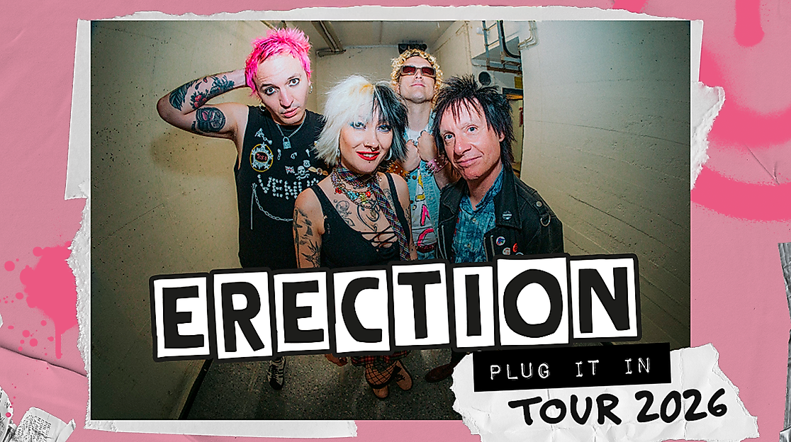 Erection - Plug It In Tour 2026