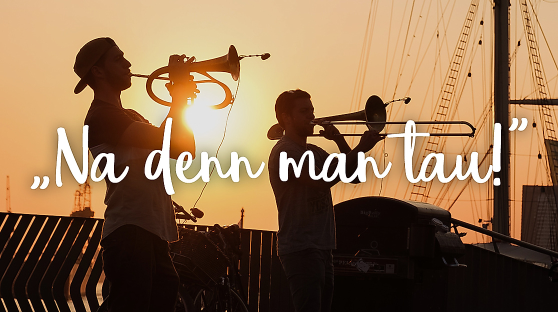 Na denn man tau