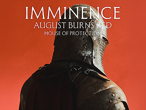 Imminence - Support: House of Protection