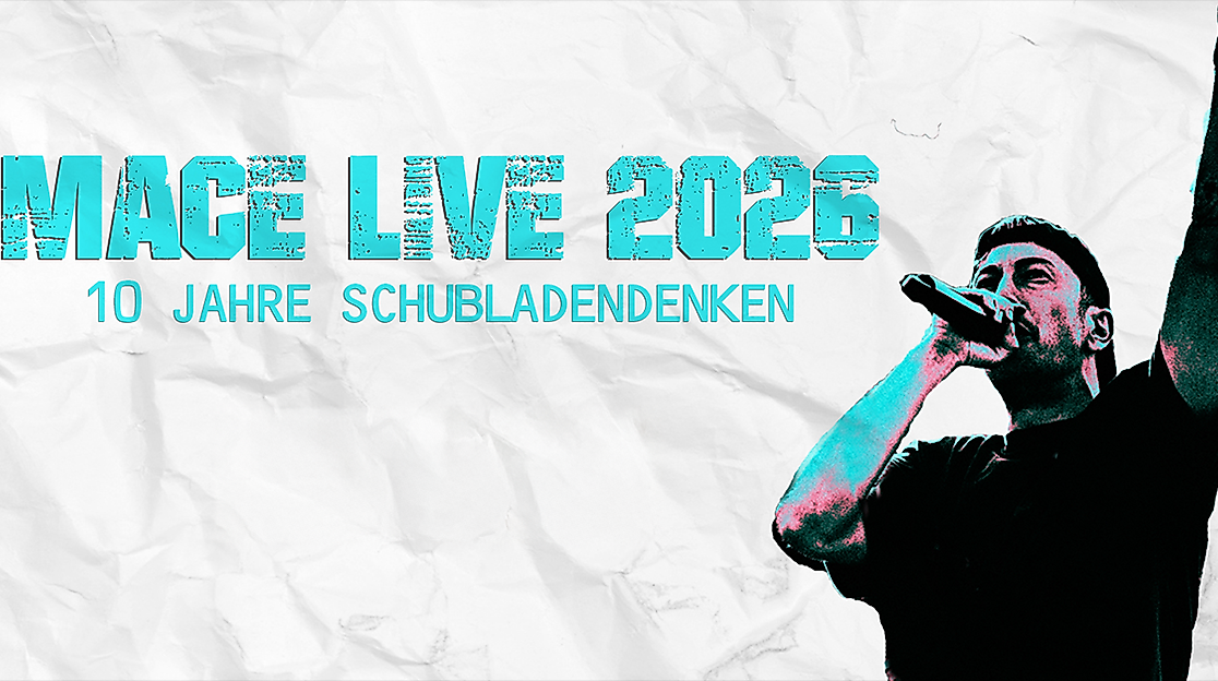 Mace - Live 2026 - 10 Jahre Schubladendenken
