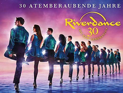 Riverdance - 30 Jahre