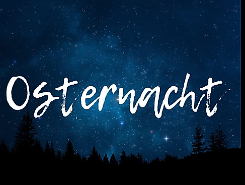 Osternacht für junge Leute