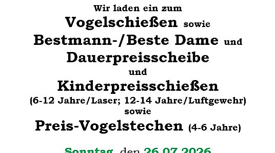 Preis- und Probeschießen, Vogelschießen, Bestmann-, Beste Dame-Pokal