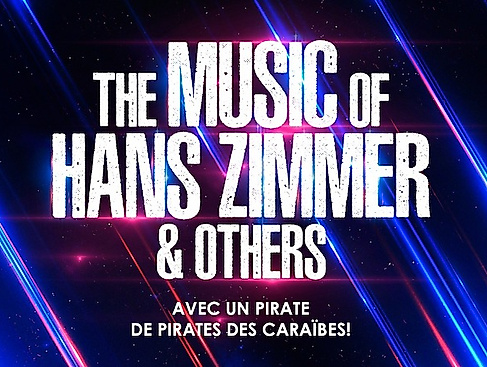 The Music of Hans Zimmer & Others - A Celebration of Film Music